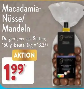 Aldi Nord Macadamia- Nüsse/ Mandeln 150 g Beutel Angebot