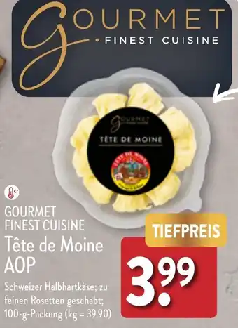 Aldi Nord GOURMET FINEST CUISINE Tête de Moine AOP 100 g Packung Angebot