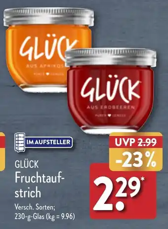 Aldi Nord GLÜCK Fruchtauf-strich 230 g Glas Angebot