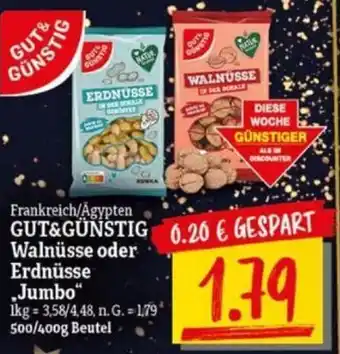 NP Discount GUT& GÜNSTIG Walnüsse oder Erdnüsse „Jumbo" 500/400g Beutel Angebot