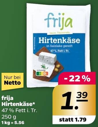 NETTO frija Hirtenkäse 250 g Angebot