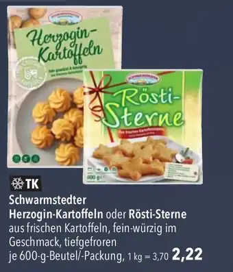 CITTI Markt Schwarmstedter Herzogin-Kartoffeln oder Rösti-Sterne  je 600-g-Beutel/-Packung Angebot