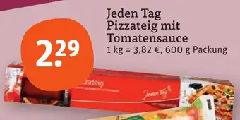 tegut Jeden Tag Pizzateig mit Tomatensauce 600 g Packung Angebot