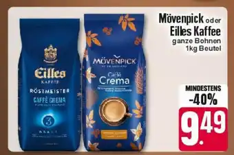 Edeka Mövenpick oder Eilles Kaffee ganze Bohnen 1kg Beutel Angebot