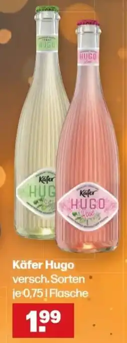 Handelshof Käfer Hugo versch. Sorten je 0,75L Angebot