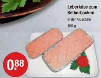 V Markt Leberkäse zum Selberbacken in der Aluschale 100 g Angebot