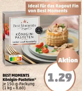 PENNY BEST MOMENTS Königin-Pasteten 150 g Packung Angebot