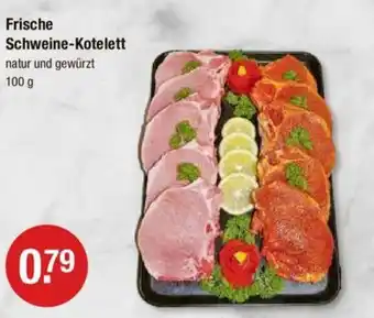 V Markt Frische Schweine-Kotelett natur und gewürzt 100 g Angebot