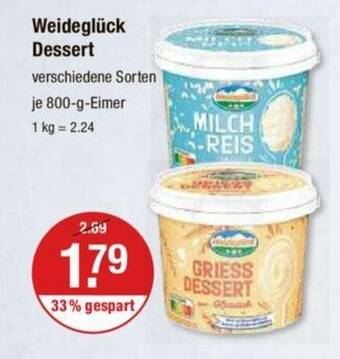 V Markt Weideglück Dessert verschiedene Sorten je 800-g-Eimer Angebot