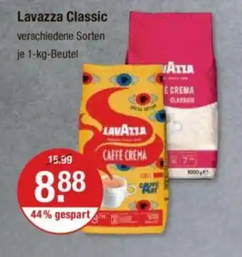 V Markt Lavazza Classic verschiedene Sorten je 1-kg-Beutel Angebot