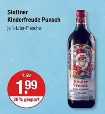 V Markt Stettner Kinderfreude Punsch je 1-Liter-Flasche Angebot