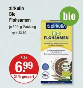 V Markt zirkulin Bio Flohsamen je 300-g-Packung Angebot