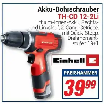 CENTERSHOP Einhell Akku Bohrschrauber TH-CD 12-2Li Angebot