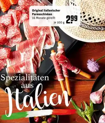 REWE Original Italienischer Parmaschinken 100g Angebot