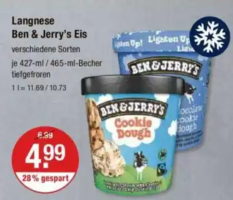 V Markt Langnese Ben & Jerry's Eis verschiedene Sorten je 427-ml/465-ml-Becher Angebot