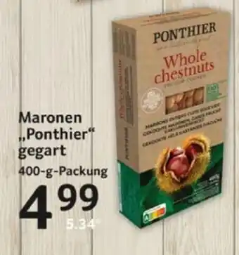 Selgros Maronen ,,Ponthier" gegart 400-g-Packung Angebot