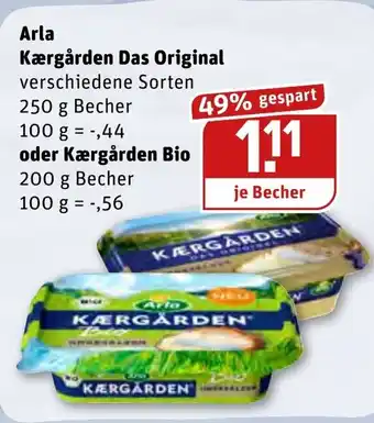 REWE Center Arla Kaergarden Das Original oder Kaergarden Bio 250/200g Becher Angebot