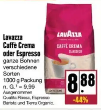 nah & gut Lavazza Caffe Crema oder Espresso ganze Bohnen verschiedene Sorten 1kg Angebot