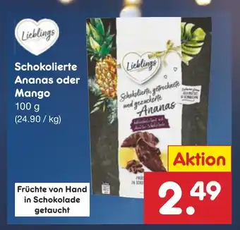 Netto Marken-Discount Lieblings Schokolierte Ananas oder Mango 100 g Angebot