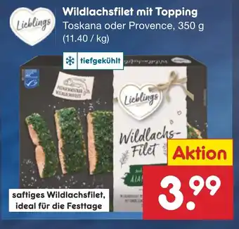 Netto Marken-Discount Lieblings Wildlachsfilet mit Topping Toskana oder Provence, 350 g Angebot