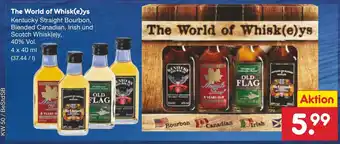 Netto Marken-Discount The World of Whisk(e)ys Kentucky Straight Bourbon, Blended Canadian, Irish und Scotch Whisk(e)y, 40% Vol. 4x40 ml Angebot