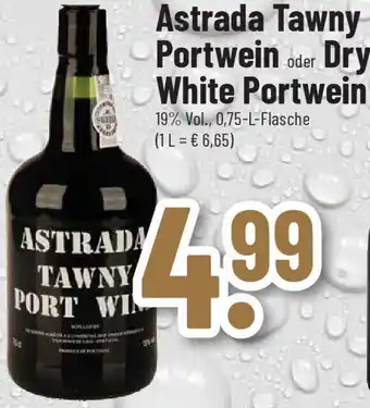 trinkgut Astrada Tawny Portwein oder Dry White Portwein 0,75 L Flasche Angebot