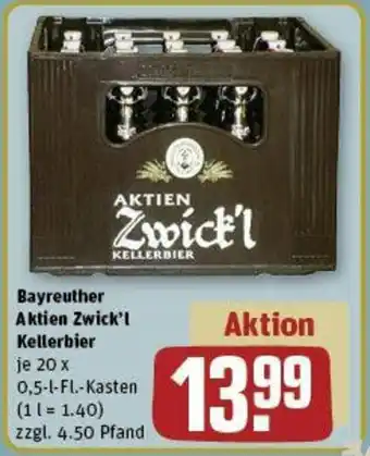 REWE Bayreuther Aktien Zwick'l Kellerbier 20x0,5 l-Fl. Kasten Angebot