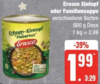 Edeka Erasco Eintopf oder Familiensuppe 800 g Dose Angebot