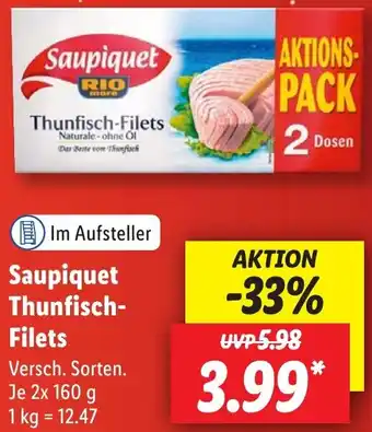 Lidl Saupiquet Thunfisch-Filets 2x160 g Angebot