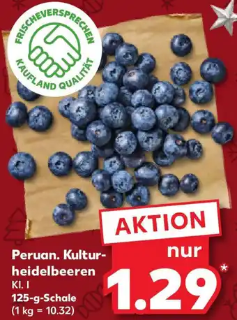 Kaufland Peruan. Kulturheidelbeeren 125 g Schale Angebot