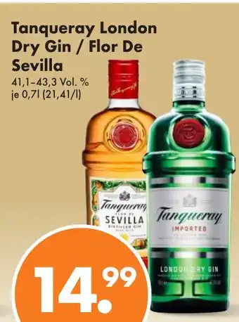 Trink und Spare Tanqueray London Dry Gin / Flor De Sevilla 41,1-43,3 Vol. % je 0,7L Angebot