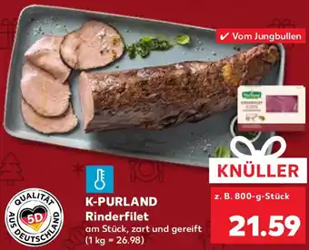 Kaufland K-PURLAND Rinderfilet 800 g Stück Angebot