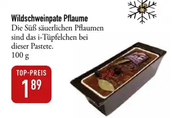 Galeria Markthalle Wildschweinpate Pflaume 100g Angebot