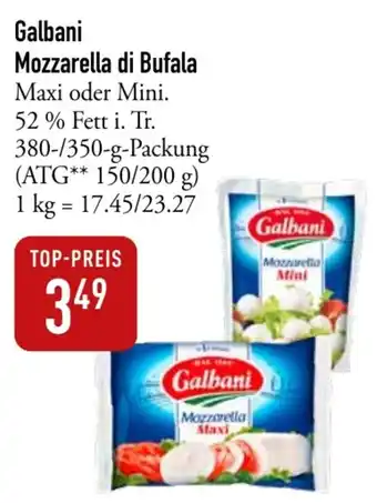 Galeria Markthalle Galbani Mozzarella di Bufala Maxi oder Mini 380-/350-g-Packung Angebot