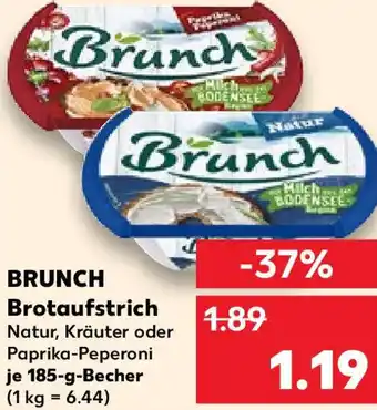 Kaufland BRUNCH Brotaufstrich 185 g Becher Angebot