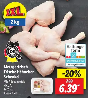 Lidl Metzgerfrisch Frische Hähnchen Schenkel 2 kg Angebot