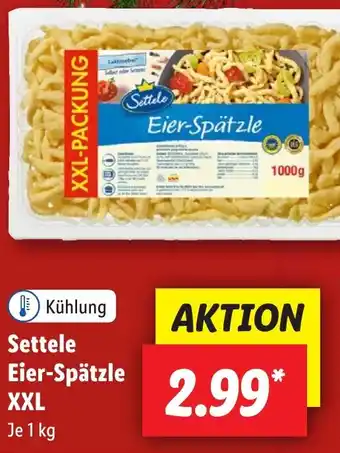 Lidl Settele Eier-Spätzle XXL 1 kg Angebot