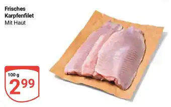 Globus Frisches Karpfenfilet Mit Haut 100 g Angebot