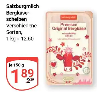 Globus Salzburgmilch Bergkäsescheiben je 150 g Angebot