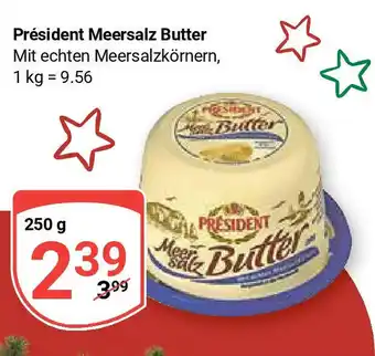 Globus Président Meersalz Butter Mit echten Meersalzkörnern, 250 g Angebot