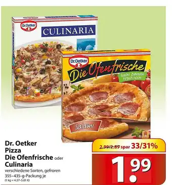 Famila Nord Ost Dr Oetker Pizza Die Ofenfrische Oder Culinaria Angebot