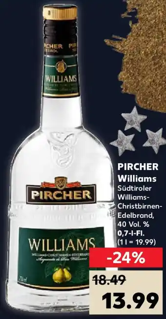 Kaufland PIRCHER Williams 0,7 L-Fl. Angebot