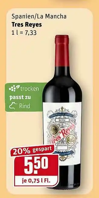 REWE Spanien-la Mancha Tres Reyes Angebot