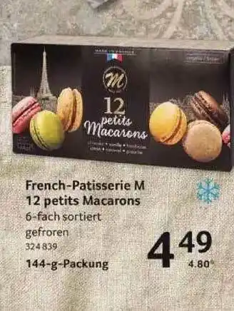 Selgros French-patisserie M 12 Petits Macarons Angebot