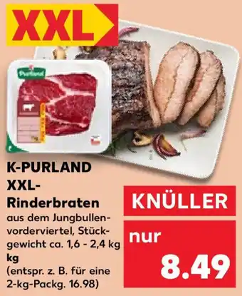 Kaufland K-PURLAND XXL Rinderbraten Angebot