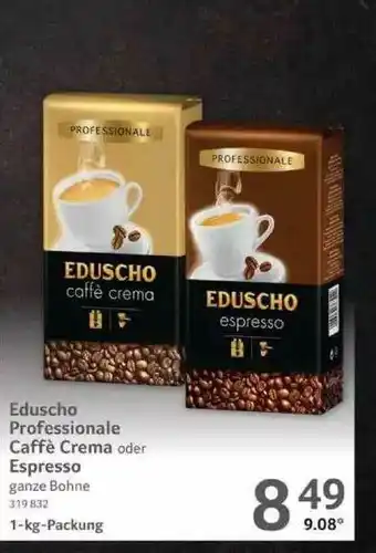 Selgros Eduscho Professionale Caffè Crema Oder Espresso Angebot