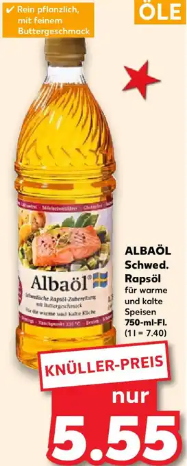 Kaufland ALBAÖL Schwed. Rapsöl 750 ml Fl. Angebot