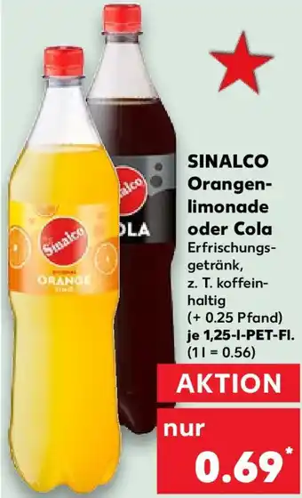 Kaufland SINALCO Orangenlimonade oder Cola 1,25 L-PET-Fl. Angebot