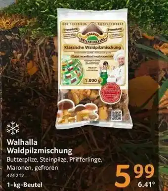 Selgros Walhalla Waldpilzmischung Angebot