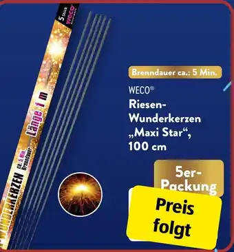 Aldi Süd weco Riesen-Wunderkerzen „Maxi Star", 5er-Packung Angebot